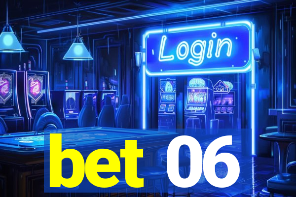 bet 06